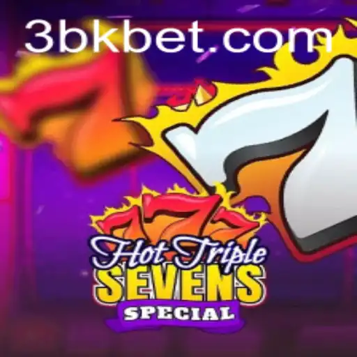 Discover the Thrills of HotTripleSevensSpecial: An Exciting Bkbet Gaming Experience