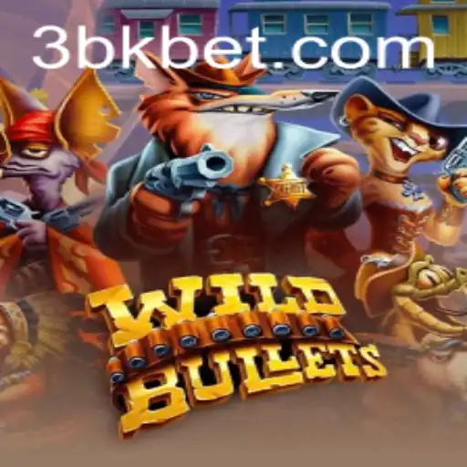 Discover the Exciting World of WildBullets: A Thrilling Adventure Awaits